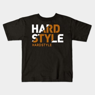 Hardstyle : EDM  Hardstyle Music Outfit Festival , Kids T-Shirt